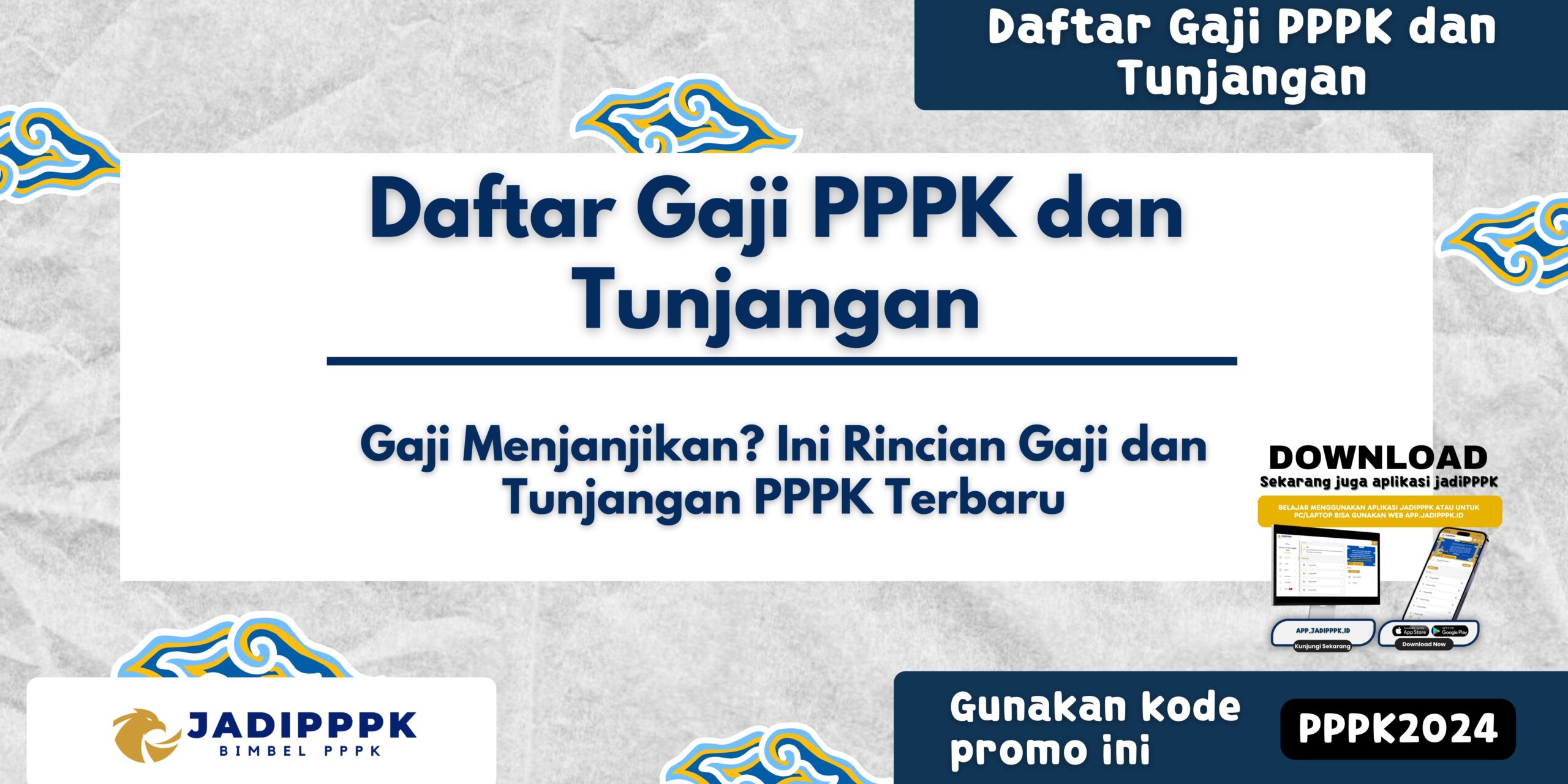 Daftar Gaji PPPK dan Tunjangan