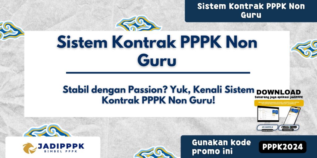 Sistem Kontrak PPPK Non Guru