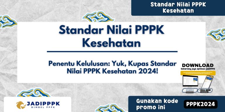 Standar Nilai PPPK Kesehatan