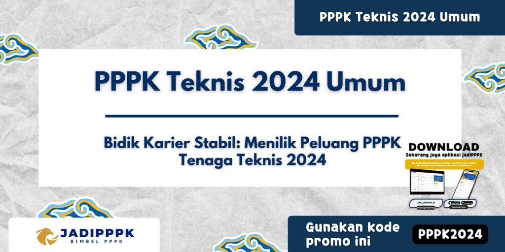 PPPK Teknis 2024 Umum