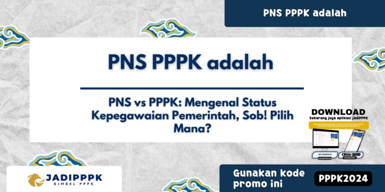 PNS PPPK adalah