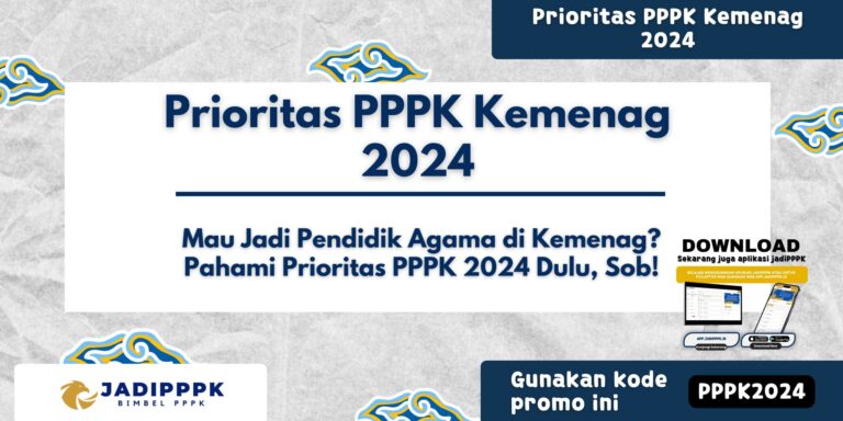 Prioritas PPPK Kemenag 2024