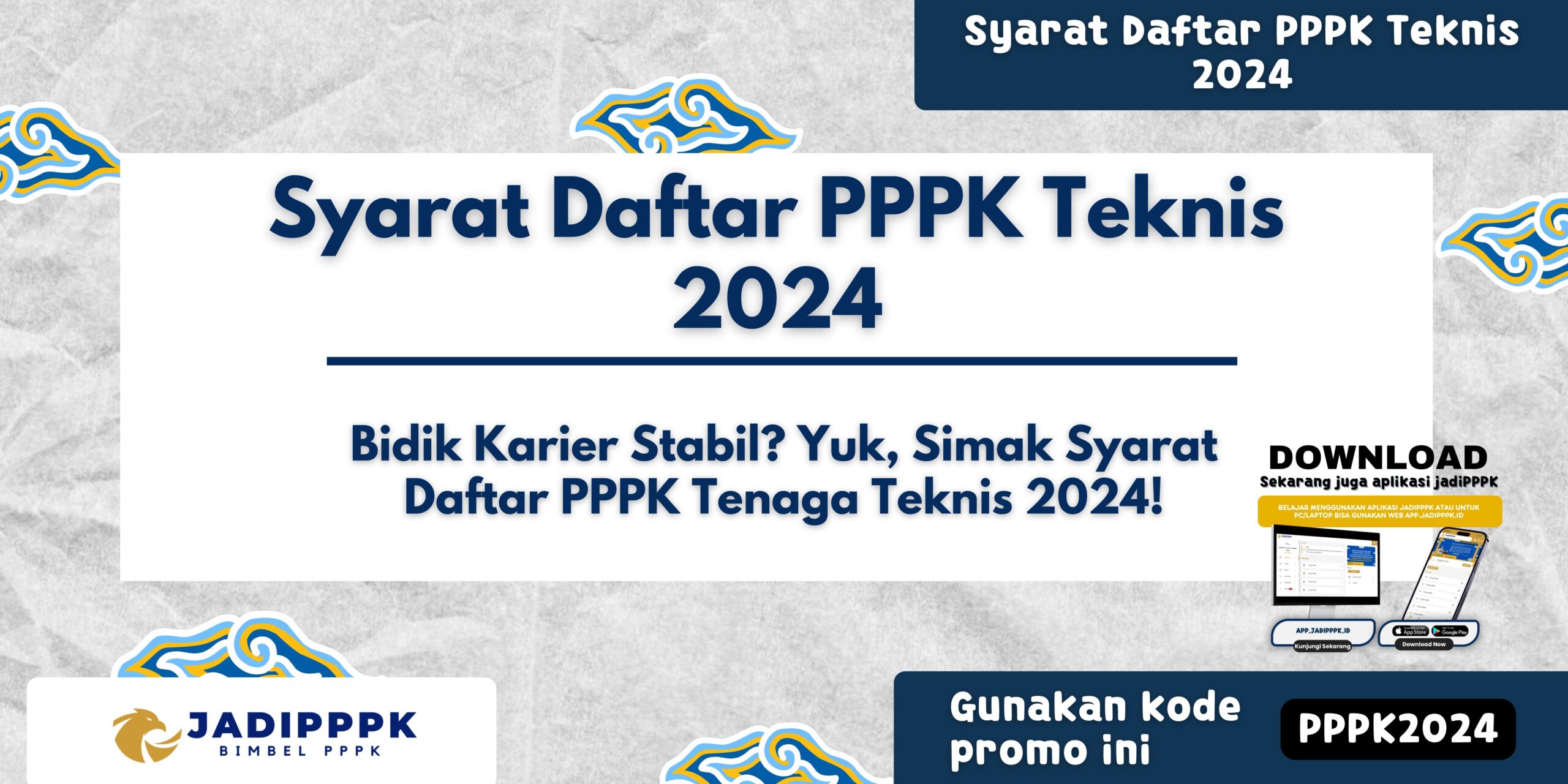 Syarat Daftar PPPK Teknis 2024