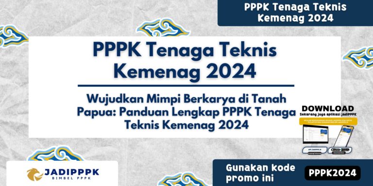 PPPK Tenaga Teknis Kemenag 2024