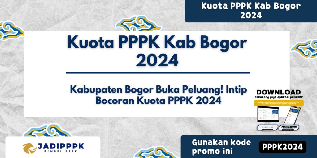 Kuota PPPK Kab Bogor 2024
