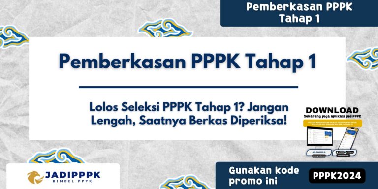 Pemberkasan PPPK Tahap 1