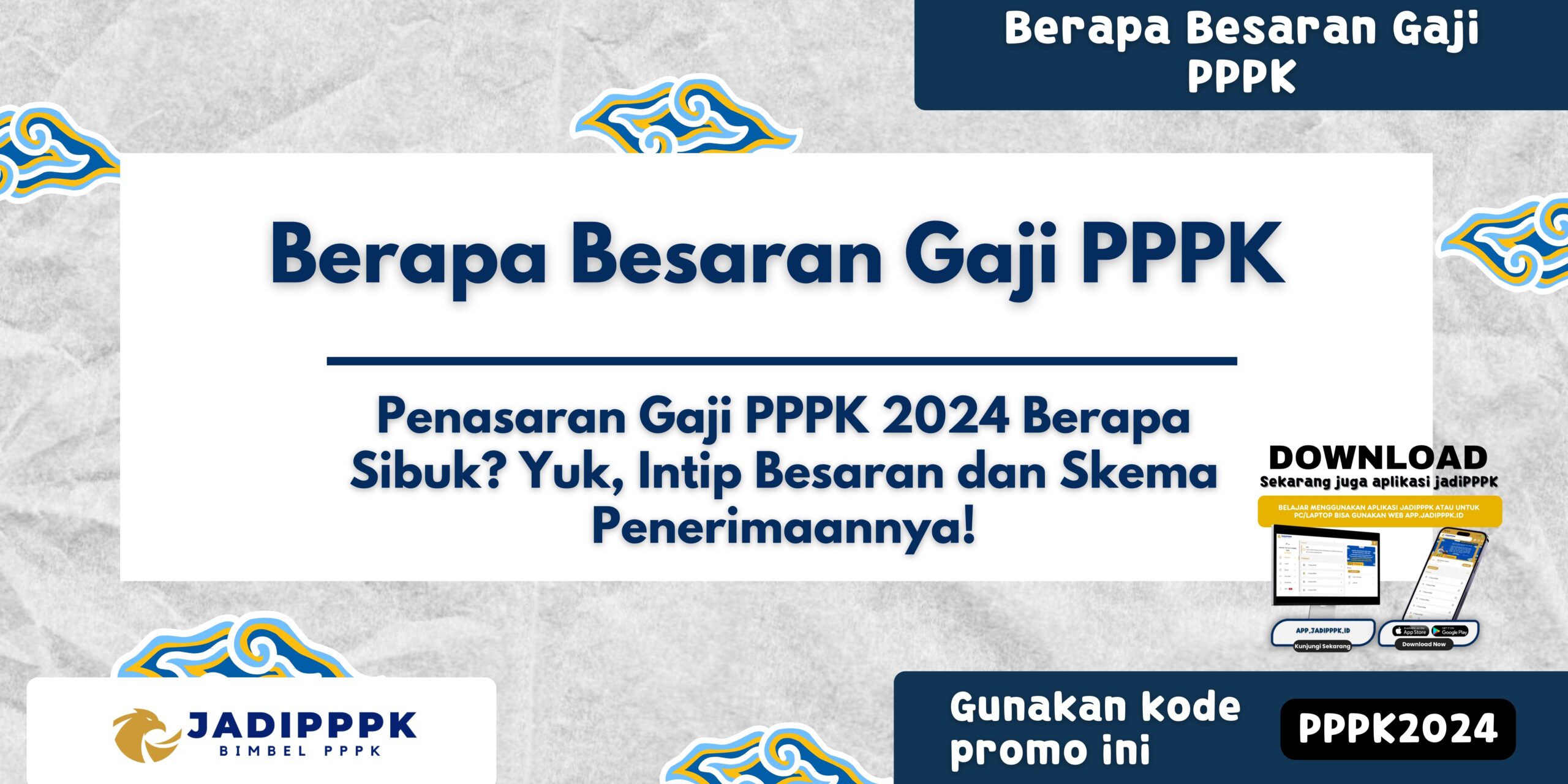 Berapa Besaran Gaji PPPK