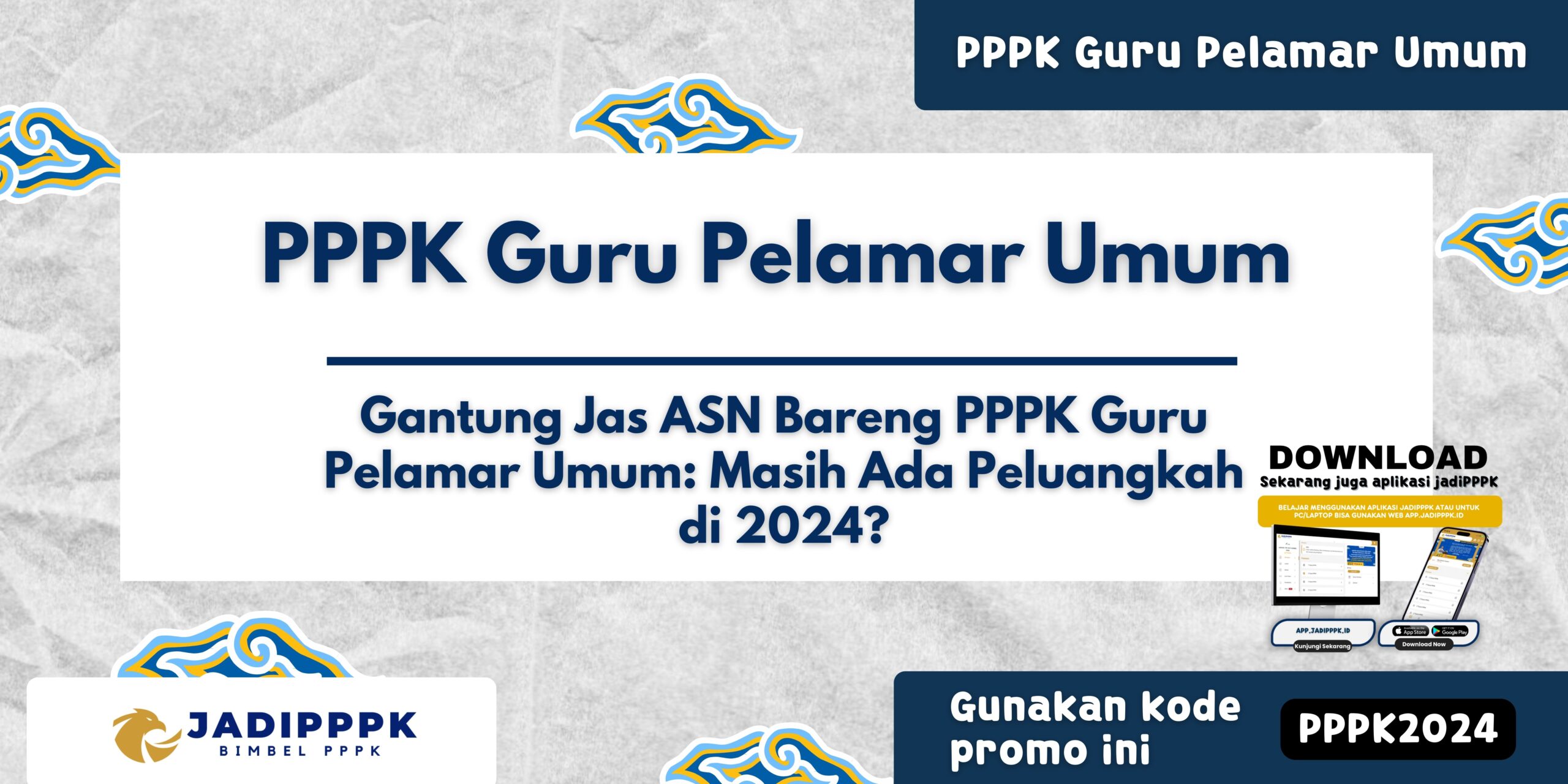 PPPK Guru Pelamar Umum