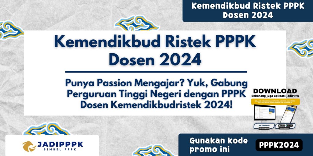 Kemendikbud Ristek PPPK Dosen 2024