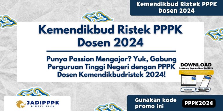Kemendikbud Ristek PPPK Dosen 2024