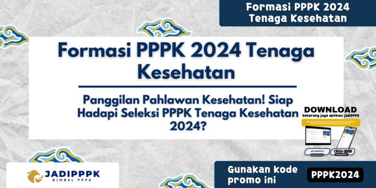 Formasi PPPK 2024 Tenaga Kesehatan