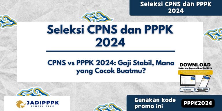 Seleksi CPNS dan PPPK 2024