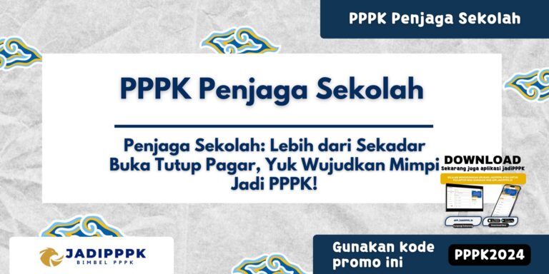 PPPK Penjaga Sekolah