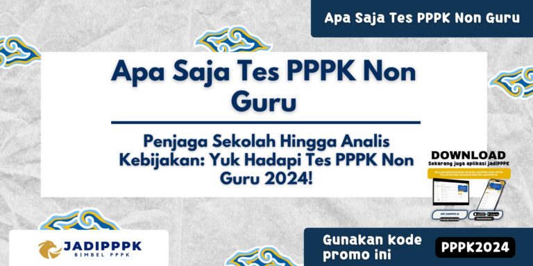 Apa Saja Tes PPPK Non Guru