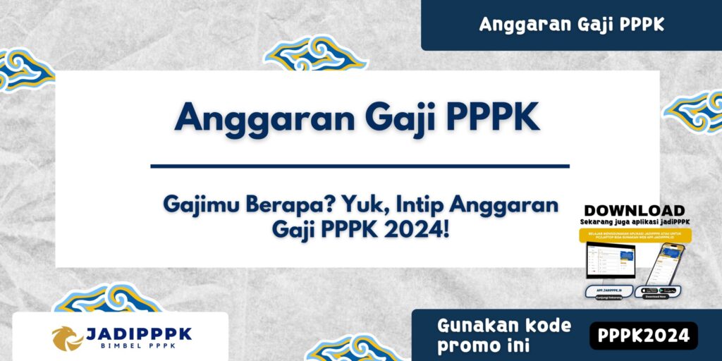 Anggaran Gaji PPPK