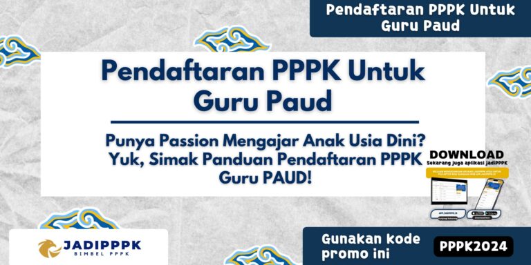 Pendaftaran PPPK Untuk Guru Paud