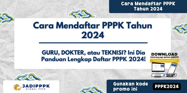 Cara Mendaftar PPPK Tahun 2024