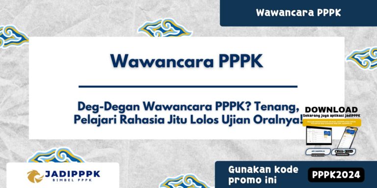 Wawancara PPPK