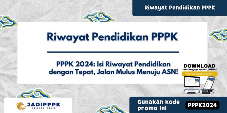Riwayat Pendidikan PPPK