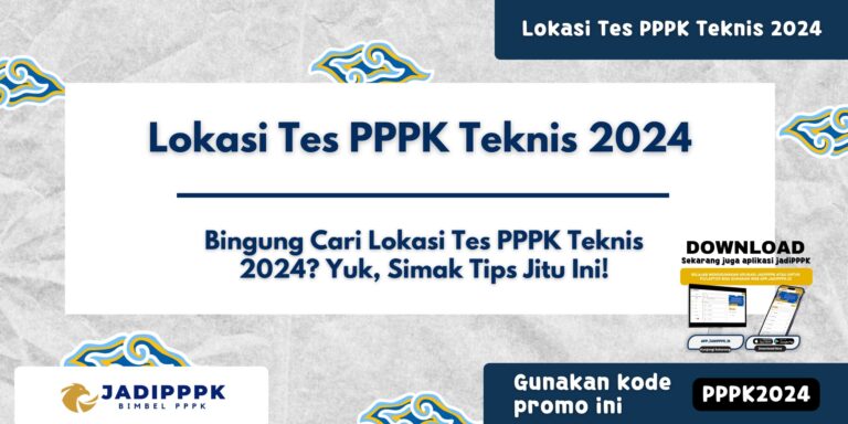 Lokasi Tes PPPK Teknis 2024