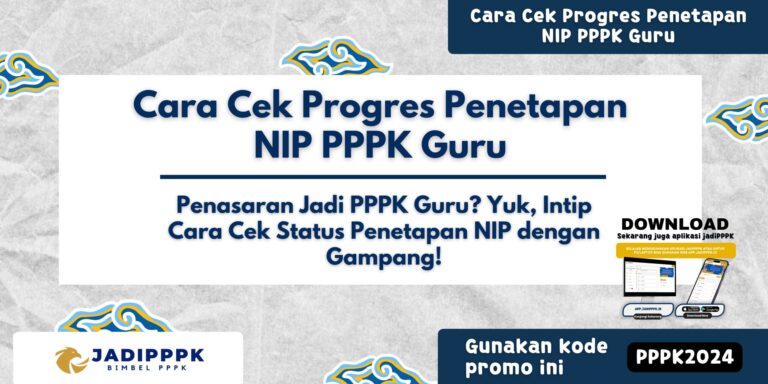 Cara Cek Progres Penetapan NIP PPPK Guru