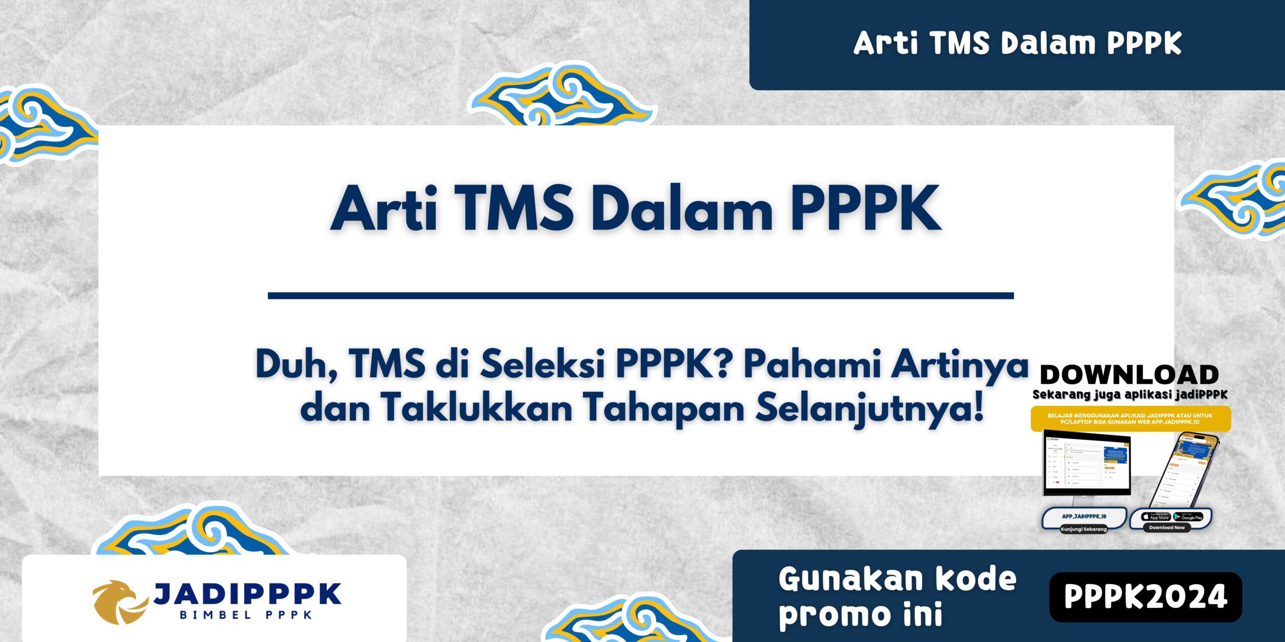 Arti TMS Dalam PPPK