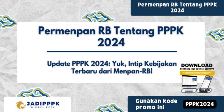 Permenpan RB Tentang PPPK 2024