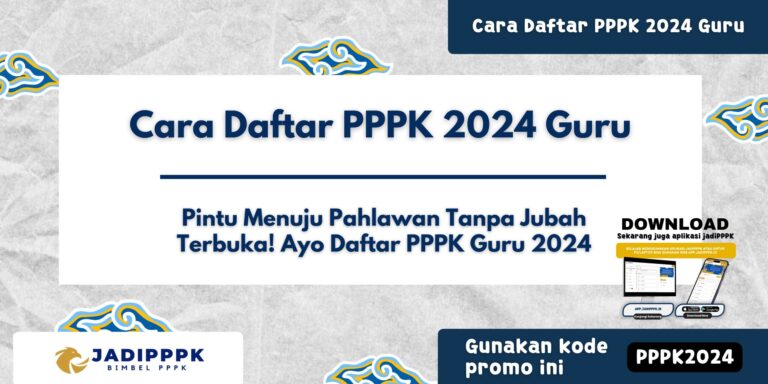 Cara Daftar PPPK 2024 Guru