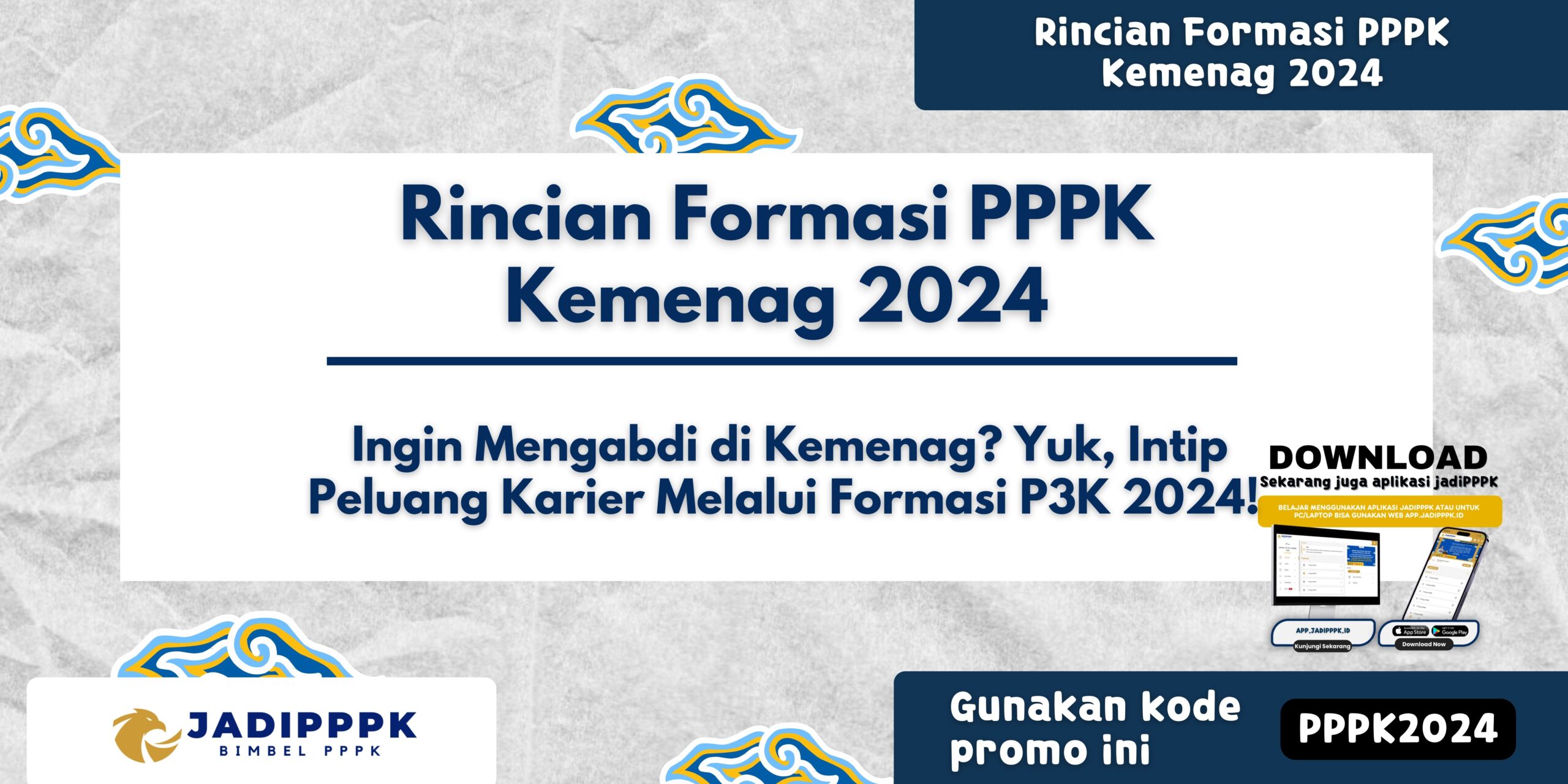 Rincian Formasi PPPK Kemenag 2024