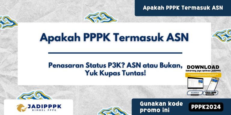 Apakah PPPK Termasuk ASN