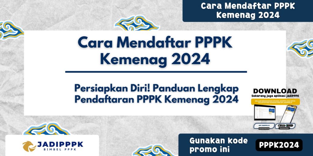 Cara Mendaftar PPPK Kemenag 2024