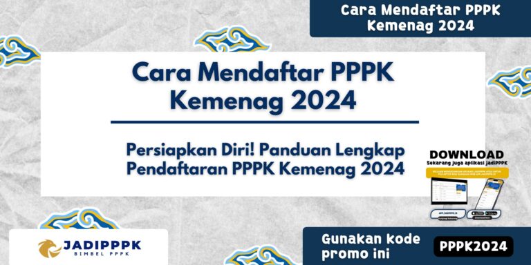 Cara Mendaftar PPPK Kemenag 2024