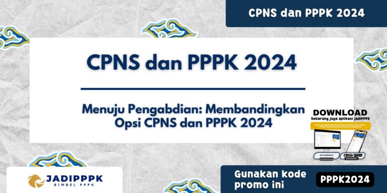 CPNS dan PPPK 2024