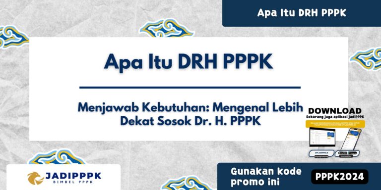 Apa Itu DRH PPPK
