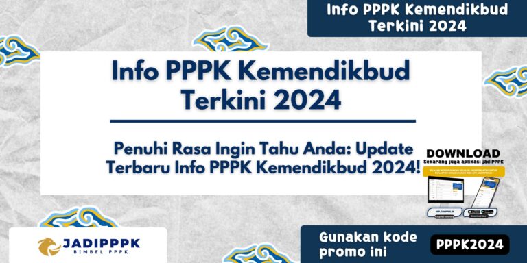 Info PPPK Kemendikbud Terkini 2024