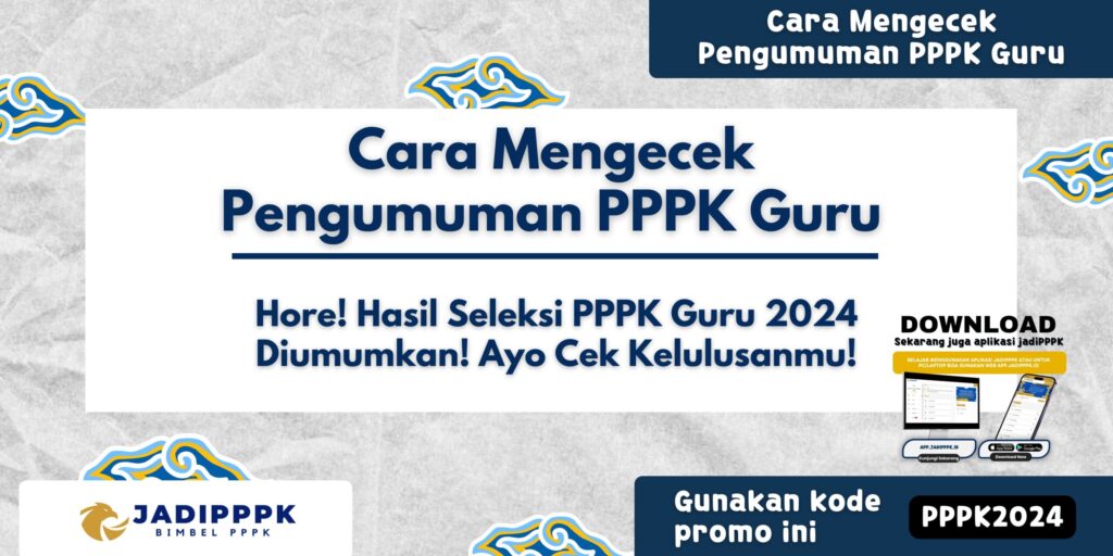 Cara Mengecek Pengumuman PPPK Guru