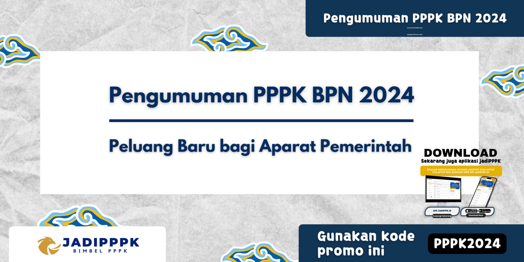 Pengumuman PPPK BPN 2024 - Peluang Baru bagi Aparat Pemerintah