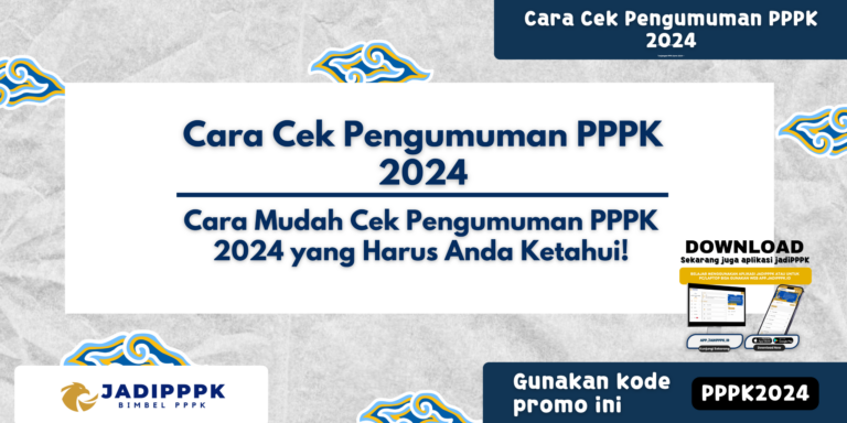 Cara Cek Pengumuman PPPK 2024