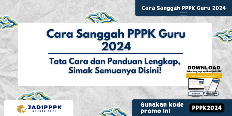 Cara Sanggah PPPK Guru 2024
