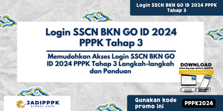 Login SSCN BKN GO ID 2024 PPPK Tahap 3