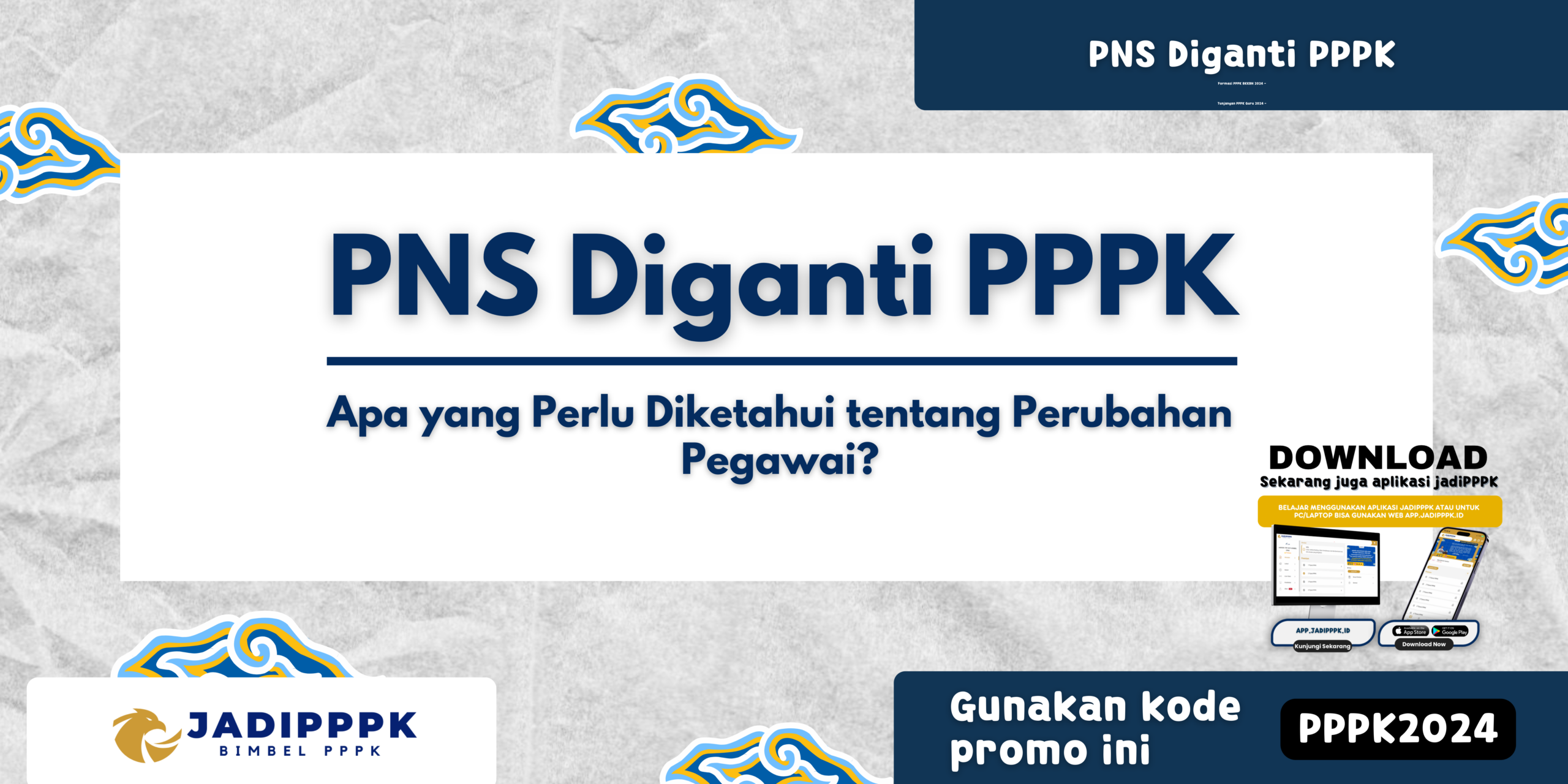 PNS Diganti PPPK