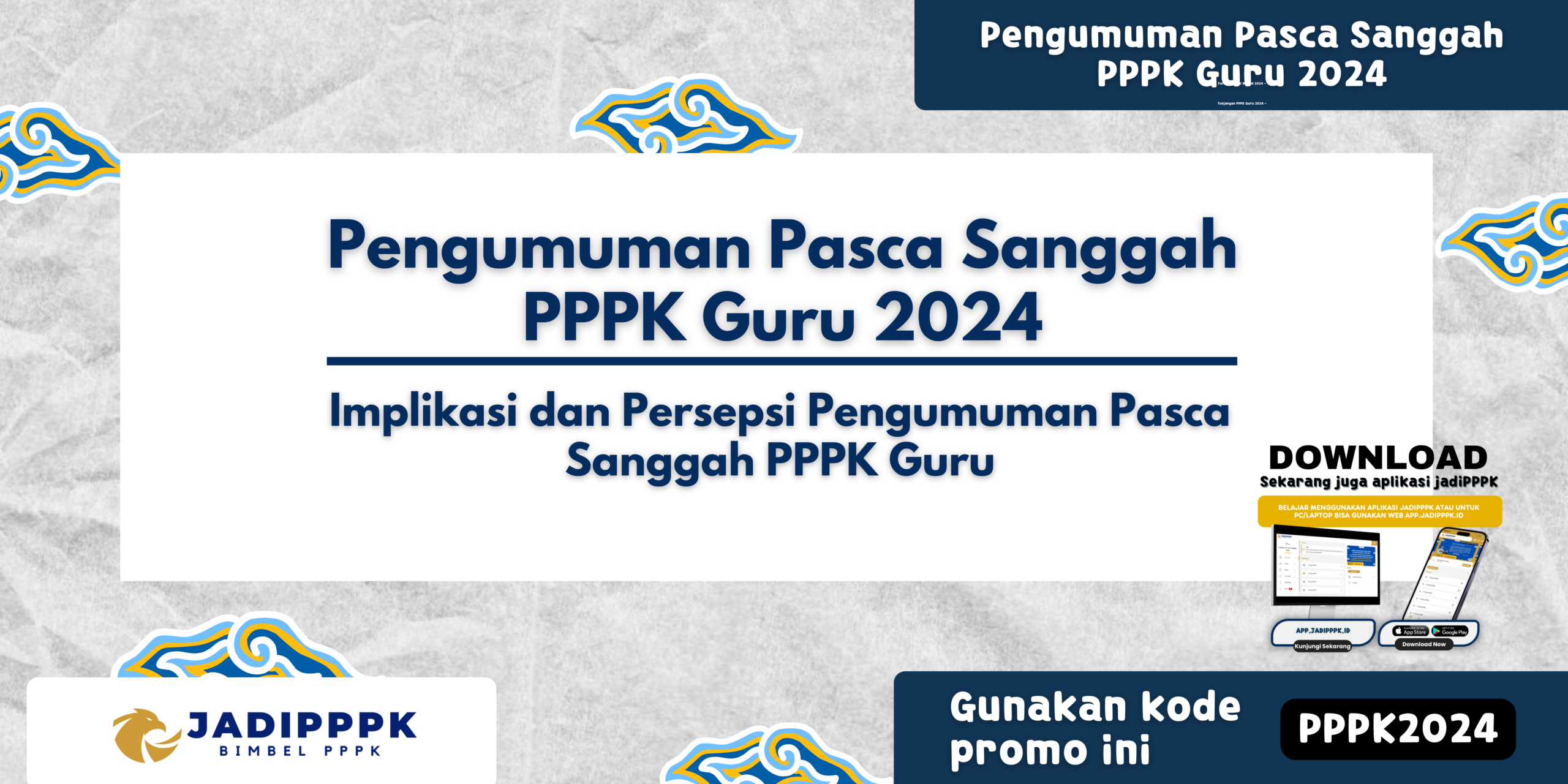 Pengumuman Pasca Sanggah PPPK Guru 2024