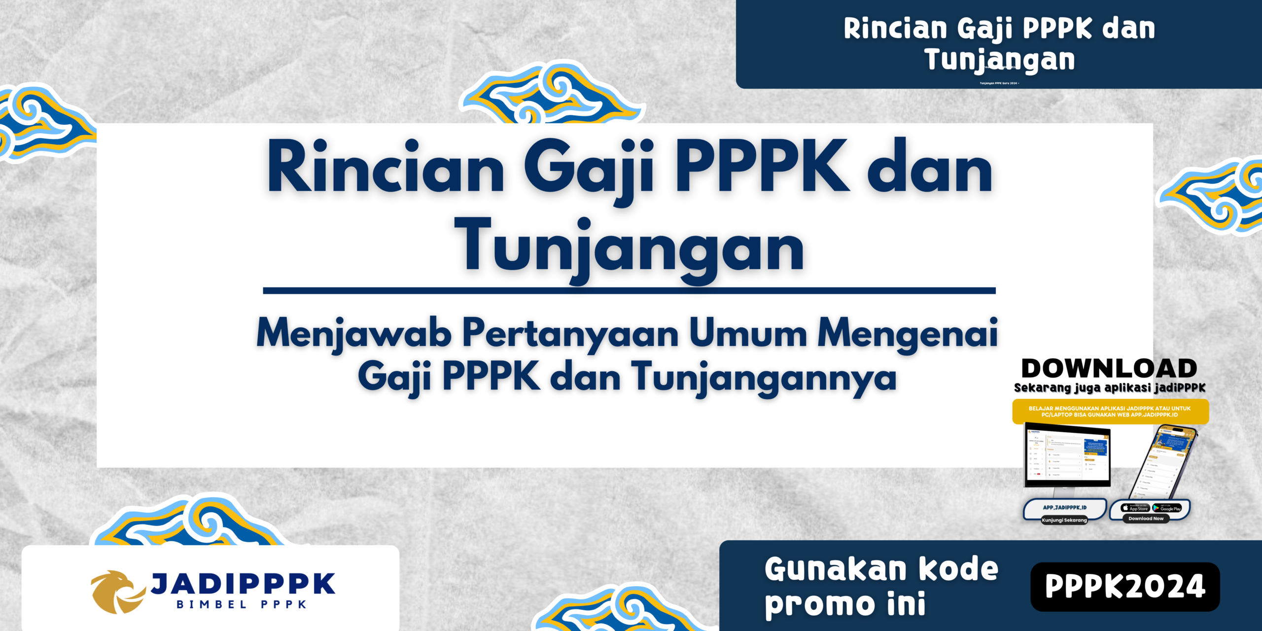 Rincian Gaji PPPK dan Tunjangan