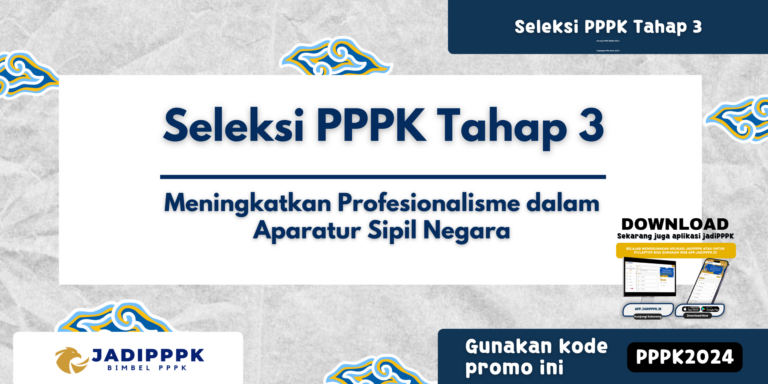 Seleksi PPPK Tahap 3