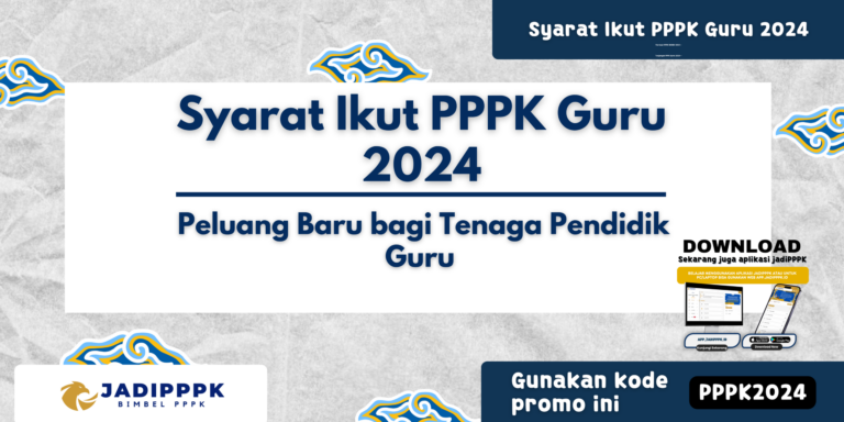 Syarat Ikut PPPK Guru 2024