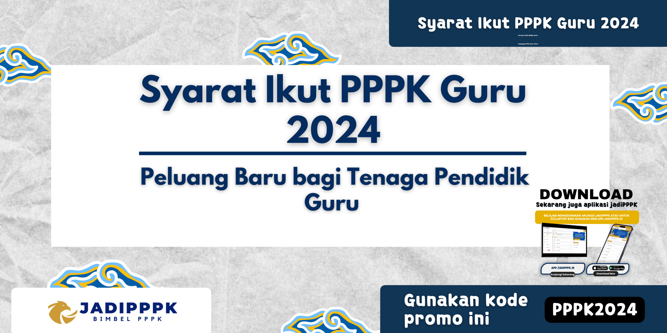 Syarat Ikut PPPK Guru 2024