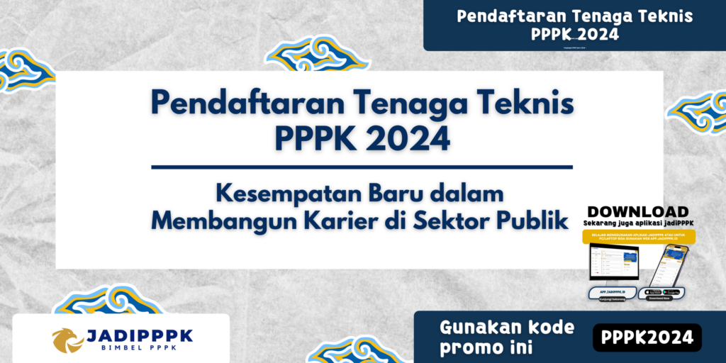 Pendaftaran Tenaga Teknis PPPK 2024