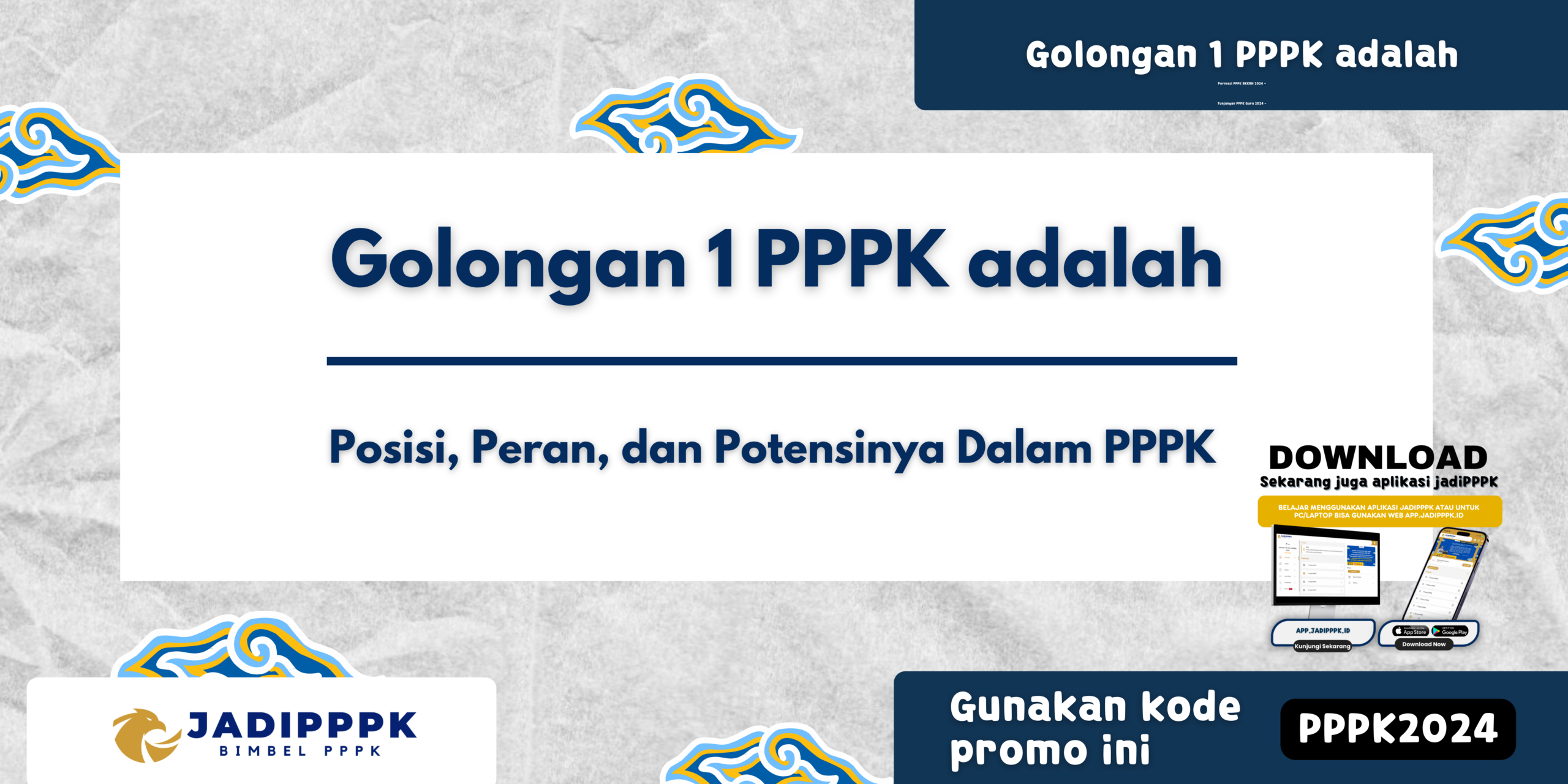 Golongan 1 PPPK adalah