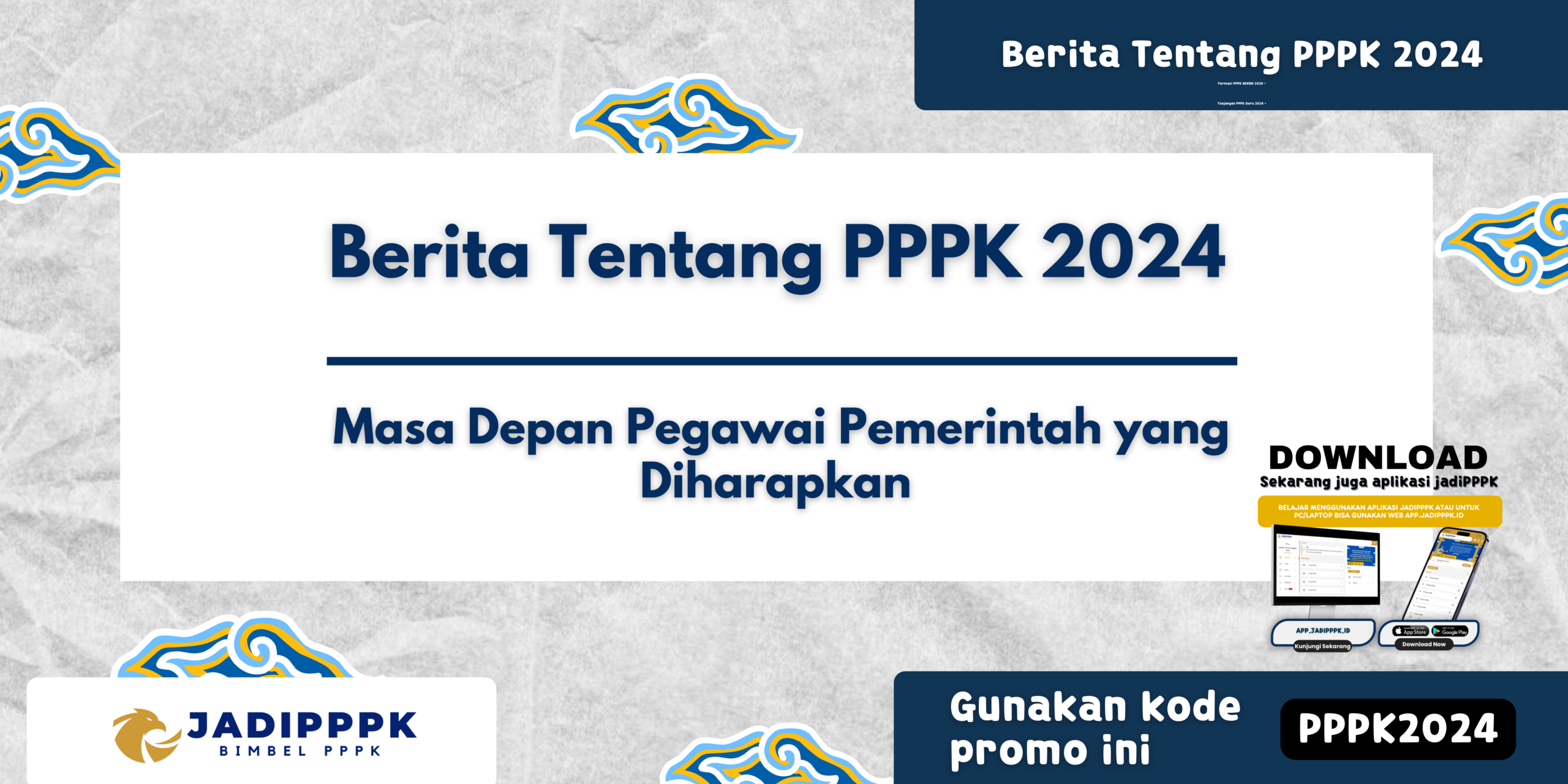Berita Tentang PPPK 2024