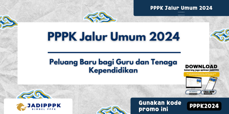 PPPK Jalur Umum 2024